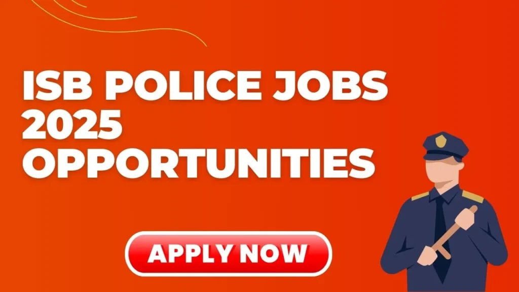 ISB Police Jobs